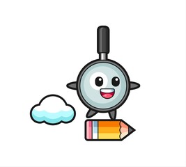 magnifying glass mascot illustration riding on a giant pencil