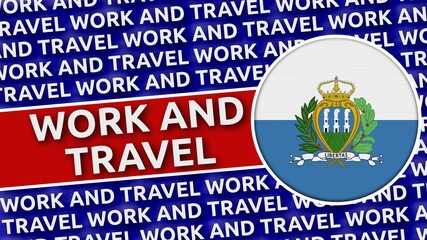 San Marino Circular Flag with Work and Travel Titles - 3D Illustration 4K Resolution