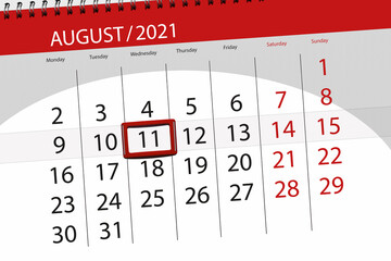 Calendar planner for the month august 2021, deadline day, 11, wednesday