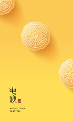 Mid-autumn festival poster and banner template with moon cake on yellow background. Vector illustration for flyer, invitation, discount, sale. Translation: Mid-autumn festival and August 15.