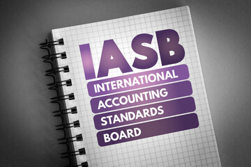 IASB - International Accounting Standards Board acronym on notepad, business concept background - obrazy, fototapety, plakaty