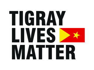 Tigray Ethiopia Africa Protest Poster Design. Tigray Lives Matter. Vector Illustration.