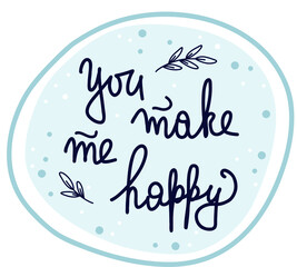 Phrase vector in a frame You make me happy
