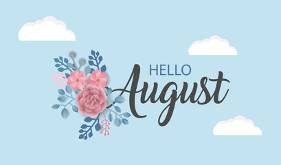 Hello August vector background. Cute lettering banner with clouds and flowers illustration. - obrazy, fototapety, plakaty