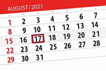 Fototapeta premium Calendar planner for the month august 2021, deadline day, 17, tuesday