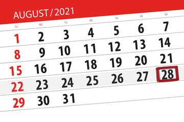Fototapeta premium Calendar planner for the month august 2021, deadline day, 28, saturday