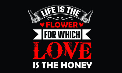 Fototapeta premium New love Quotes T-shirt Design Template