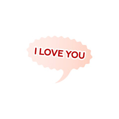 Valentine Sticker. Modern Flat Vector Concept Illustrations. I Love You in Bubble Icon. Social Media Ads
