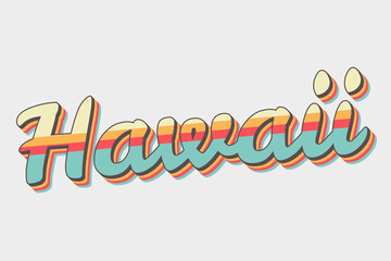  70's vintage hawaii lettering vector isolated illlustration