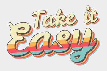 take it easy 70's vintage hawaii lettering vector isolated illlustration - obrazy, fototapety, plakaty