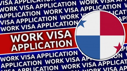 Panama Circular Flag with Work Visa Application Titles - 3D Illustration