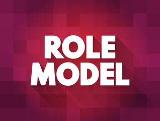 Role model text quote, concept background