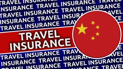 China Circular Flag with Travel Insurance Titles - 3D Illustration