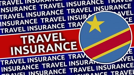 Democratic Republic of the Congo Circular Flag with Travel Insurance Titles - 3D Illustration