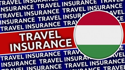 Hungary Circular Flag with Travel Insurance Titles - 3D Illustration