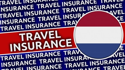 Netherlands Circular Flag with Travel Insurance Titles - 3D Illustration