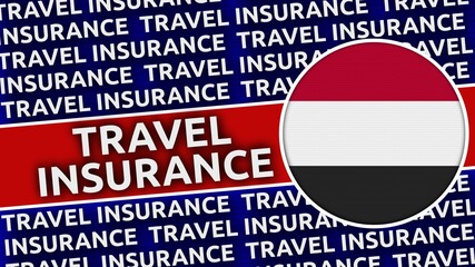 Yemen Circular Flag with Travel Insurance Titles - 3D Illustration
