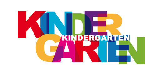 Kindergarten - Text mit bunten Buchstaben - Vektor-Schriftzug - obrazy, fototapety, plakaty