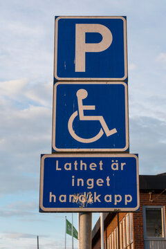 Amal, Sweden  A handicapped parking sign in Swedish says: "Laziness is no handicap."