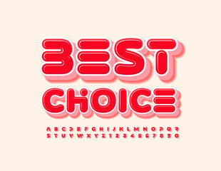 Vector quality logo Best Choice with Red Alphabet Letters and Numbers set. Bright modern Font. 