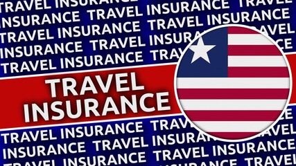 Liberia Circular Flag with Travel Insurance Titles - 3D Illustration