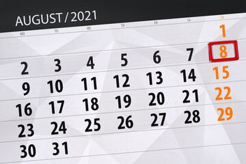 Obraz premium Calendar planner for the month august 2021, deadline day, 8, sunday