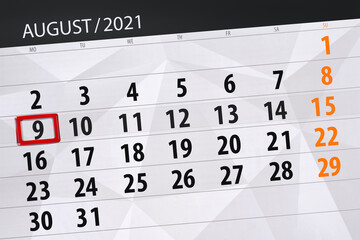 Obraz premium Calendar planner for the month august 2021, deadline day, 9, monday