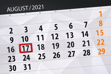 Fototapeta premium Calendar planner for the month august 2021, deadline day, 17, tuesday