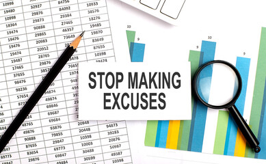 STOP MAKING EXCUSES text on white card on chart background