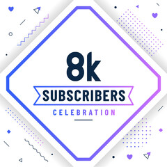 Thank you 8K subscribers, 8000 subscribers celebration modern colorful design.