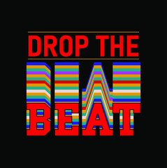 drop the beat boys t shirt graphic design