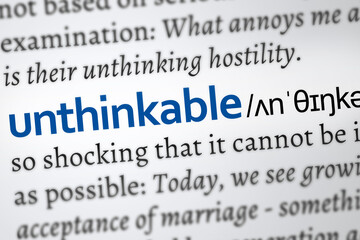 unthinkable word definition. Highlighted concept