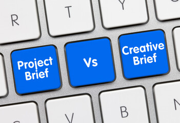 Project Brief Vs Creative Brief - Inscription on Blue Keyboard Key.