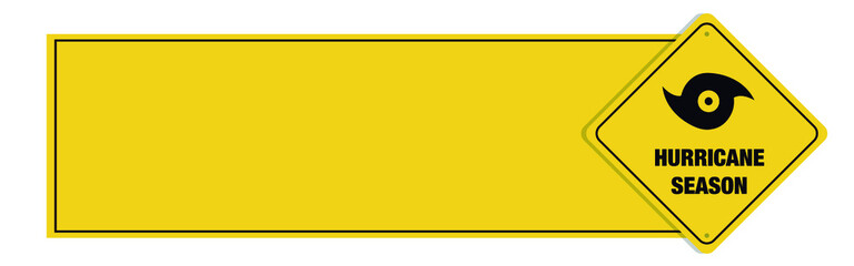Hurricane season banner with sign. Vector.