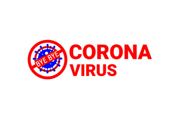 Bye Bye Corona Virus Logo Design Template