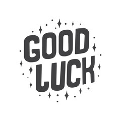 good luck lettering vector inspirational