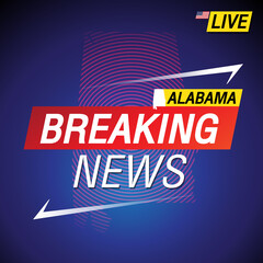 Breaking news. United states of America with backgorund. Alabama and map on Background vector art image illustration.