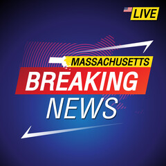 Naklejka na ściany i meble Breaking news. United states of America with backgorund. Massachusetts and map on Background vector art image illustration.
