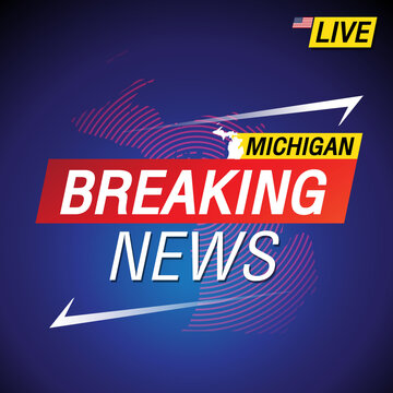 Breaking news. United states of America with backgorund. Michigan and map on Background vector art image illustration.