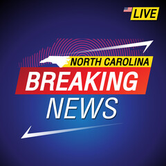 Breaking news. United states of America with backgorund. North Carolina and map on Background vector art image illustration.