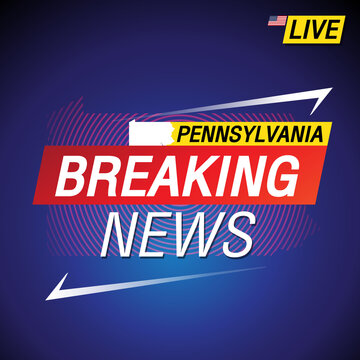 Breaking news. United states of America with backgorund. Pennsylvania and map on Background vector art image illustration.
