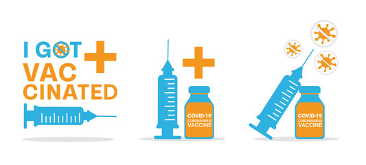 Bottles and Syringes, I got vaccinated covid-19 logo, Vaccination against coronavirus, Immunization Treatment, Health care Vector IllustratorEPS 10. - obrazy, fototapety, plakaty