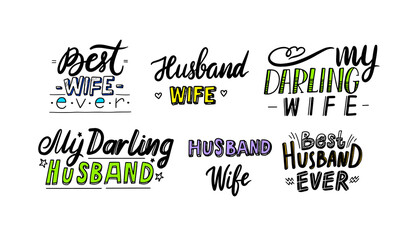 Set of Icons Best Husband and Wife Ever Hand Written Lettering or Typography. Quote, Emblem, Label for Anniversary