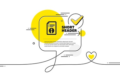 Technical information icon. Continuous line check mark chat bubble. Instruction sign. Technical info icon in chat comment. Talk with heart banner. Vector