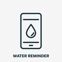 Water Drink Reminder Linear Icon. App of Daily Water Tracker for Mobile Phone. Smartphone with Application for remind Drink Dose. Water Planner Line Icon. Editable stroke. Vector illustration