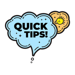 Quick tips, helpful tricks, tooltip, hint for website. banner with useful information. Vector icon of solution, advice. blue speech bubble with outline black.