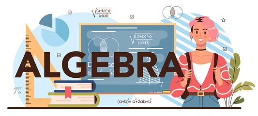 Algebra typographic header. Students studying math at school. Science