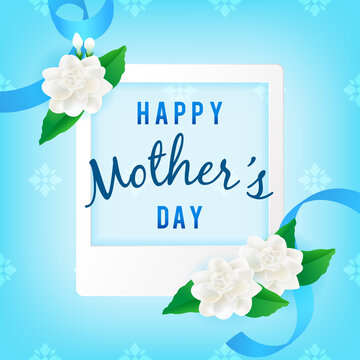 Happy Mother's Day card Vector illustration. Thai Jasmine flowers with photo frame on blue background