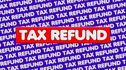 Tax Refund Title - 3D Illustration Red Blue Background