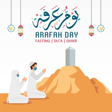 Islamic holiday that falls on the 9th day of Dhu al-Hijjah of the lunar Islamic Calendar. Arabic Calligraphy of Arafah Day. Vector Design Illustration